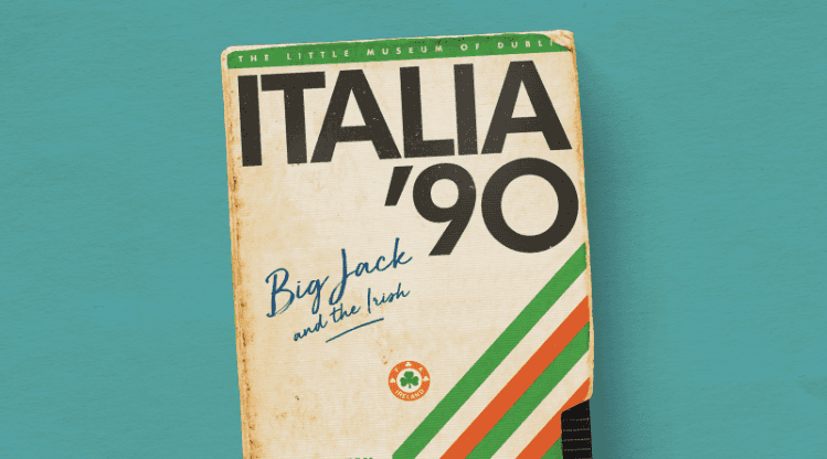 An Italia ’90 exhibition is starting in Dublin this weekend